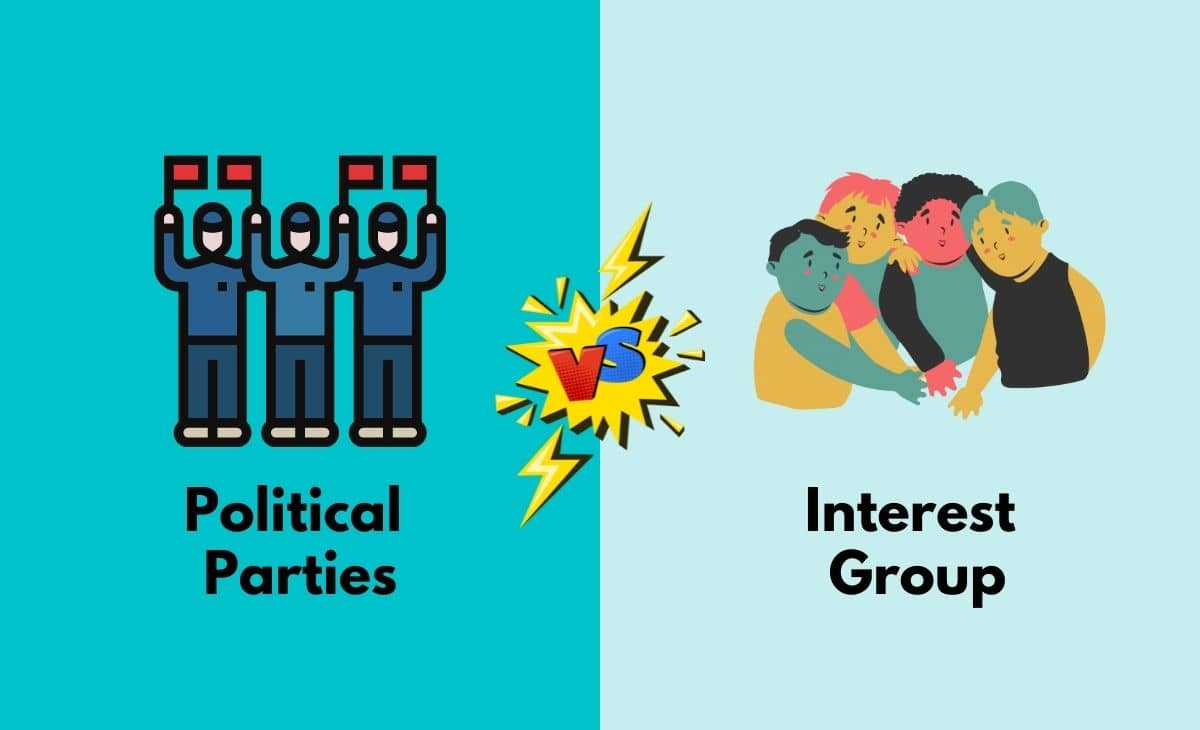 Difference Between Political Parties and Interest Group