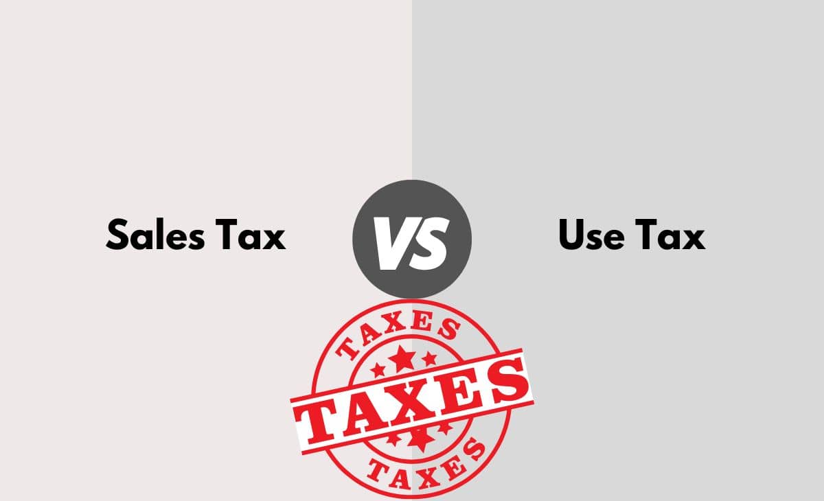 Difference Between Sales Tax and Use Tax