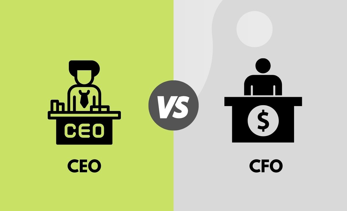 Difference Between CEO and CFO