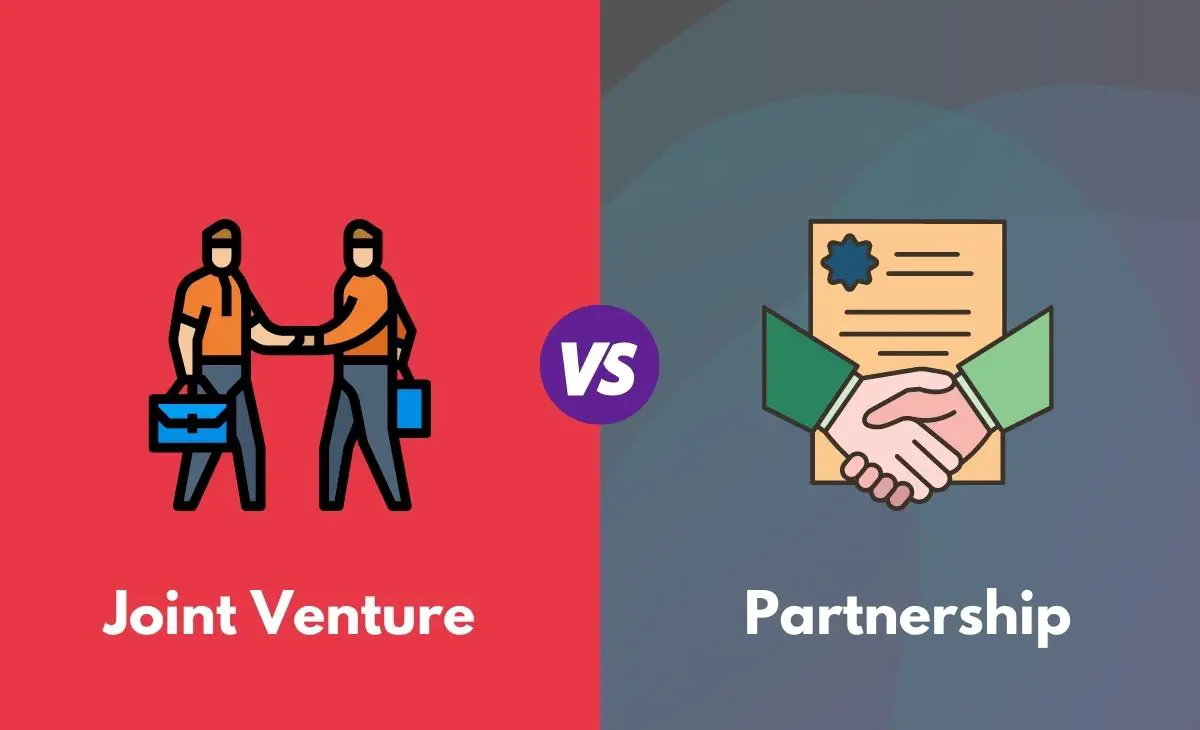 Difference Between Joint Venture and Partnership