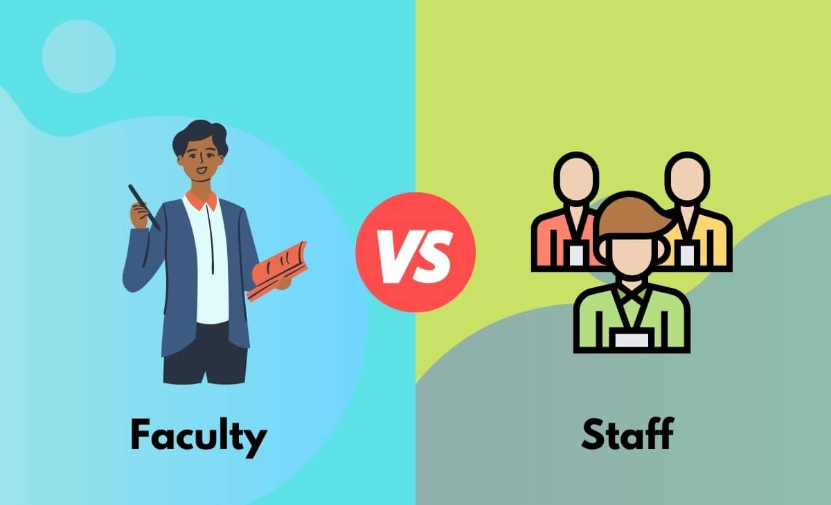 Difference Between Faculty and Staff