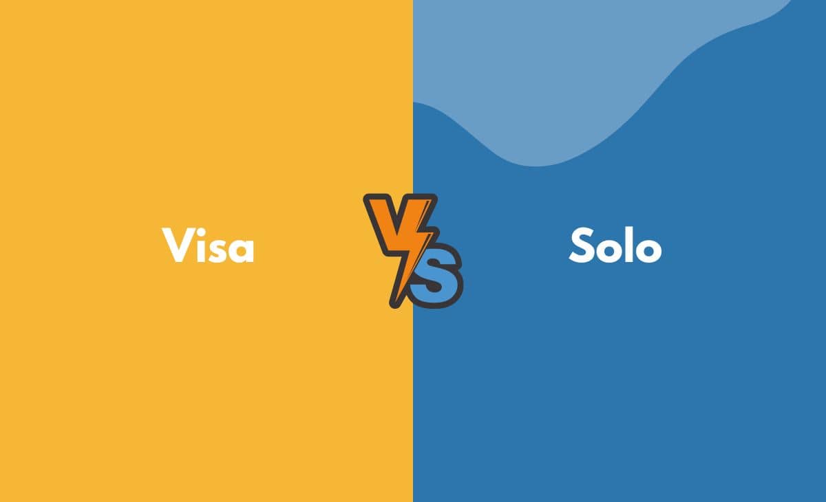 Difference Between Visa and Solo