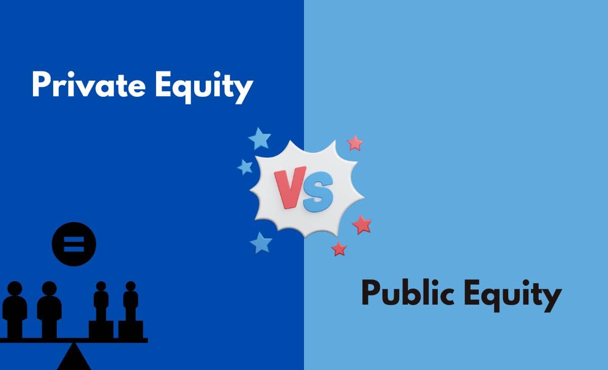 Difference Between Private and Public Equity