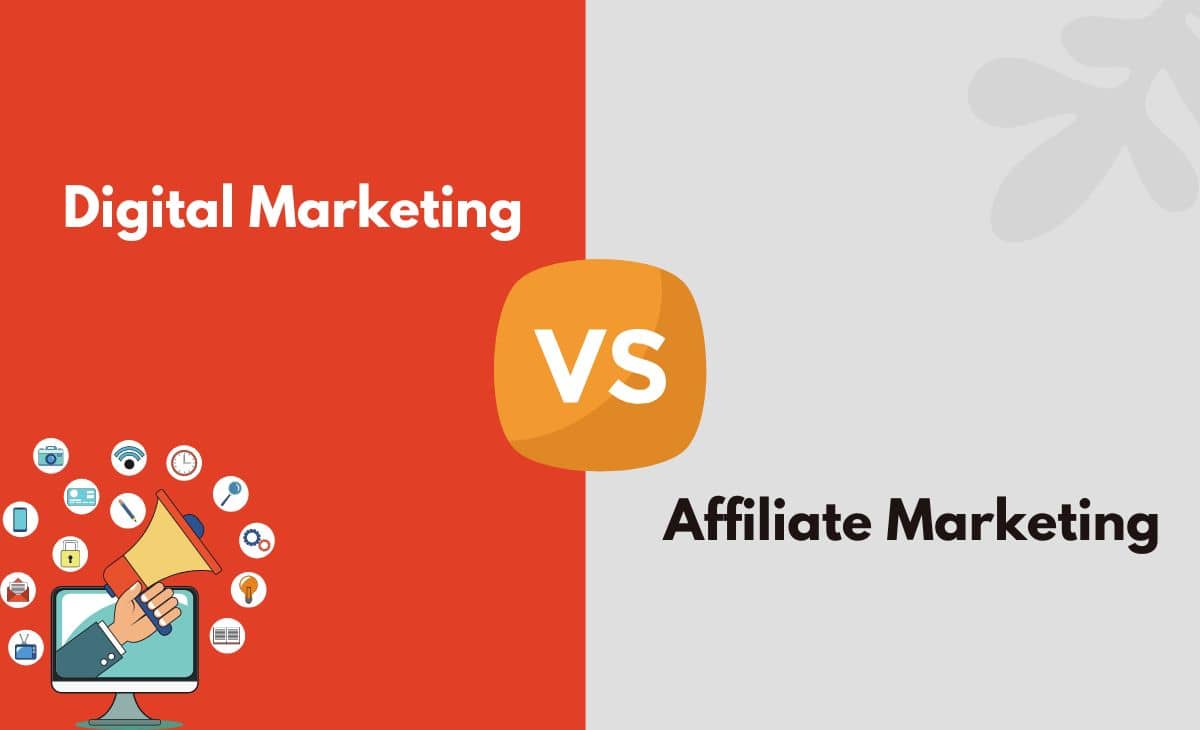 Difference Between Digital and Affiliate Marketing