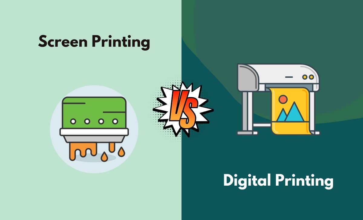 Difference Between Screen Printing and Digital Printing