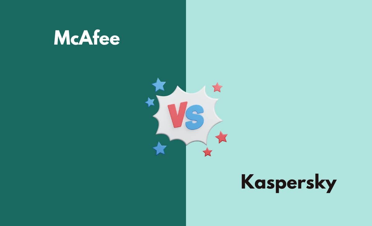 Difference Between McAfee and Kaspersky