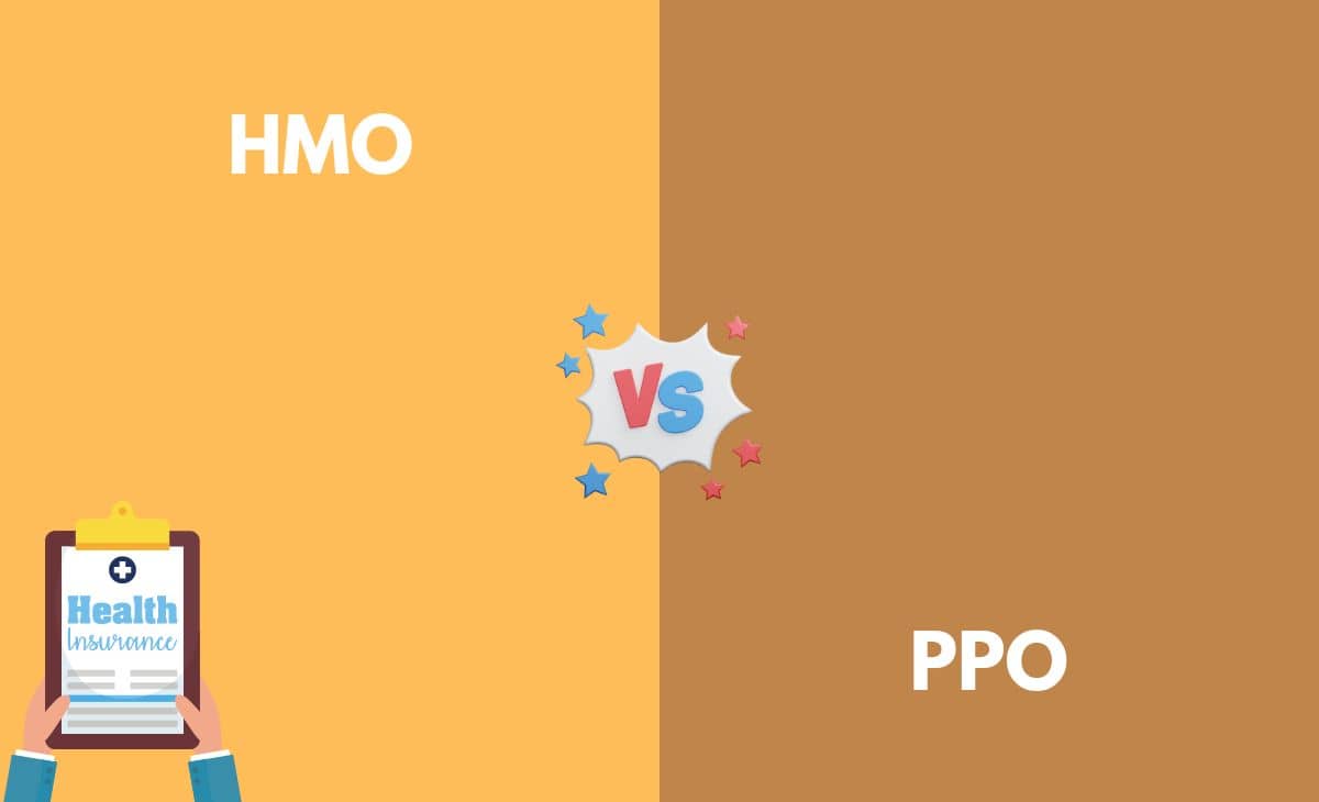 Difference Between HMO and PPO