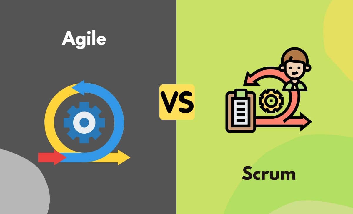 Difference Between Agile and Scrum