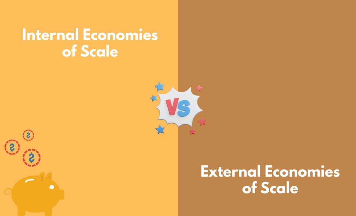 Difference Between Internal and External Economies of Scale