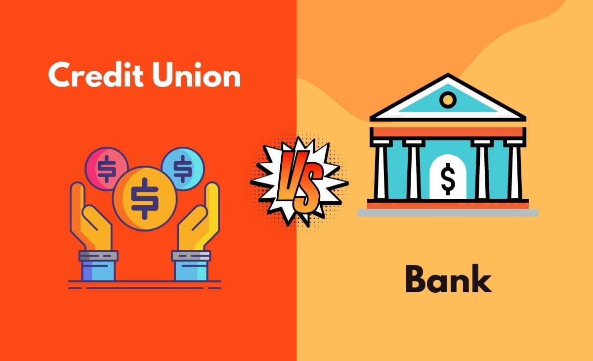 Difference Between Credit Union and Bank