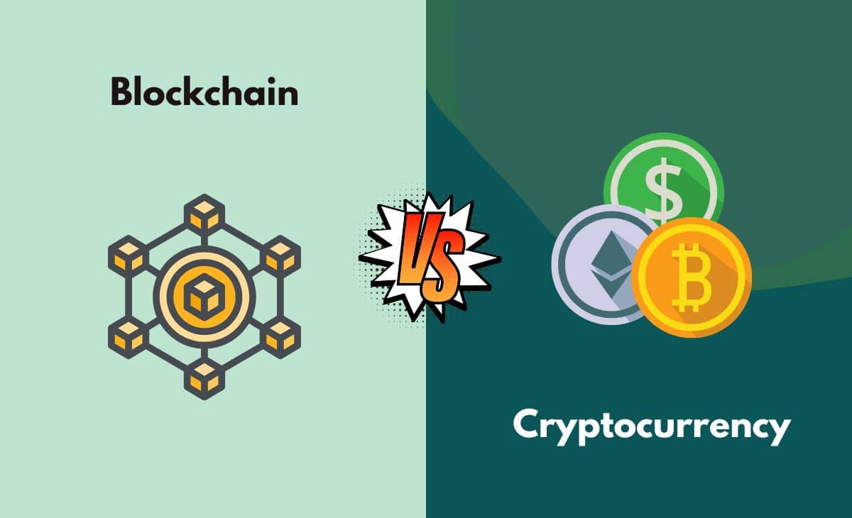 Difference Between Blockchain and Cryptocurrency