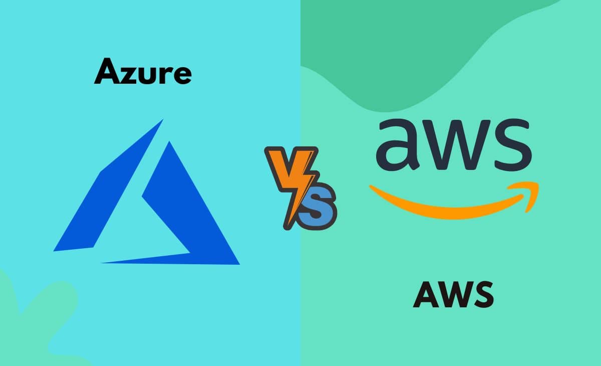 Difference Between Azure and AWS