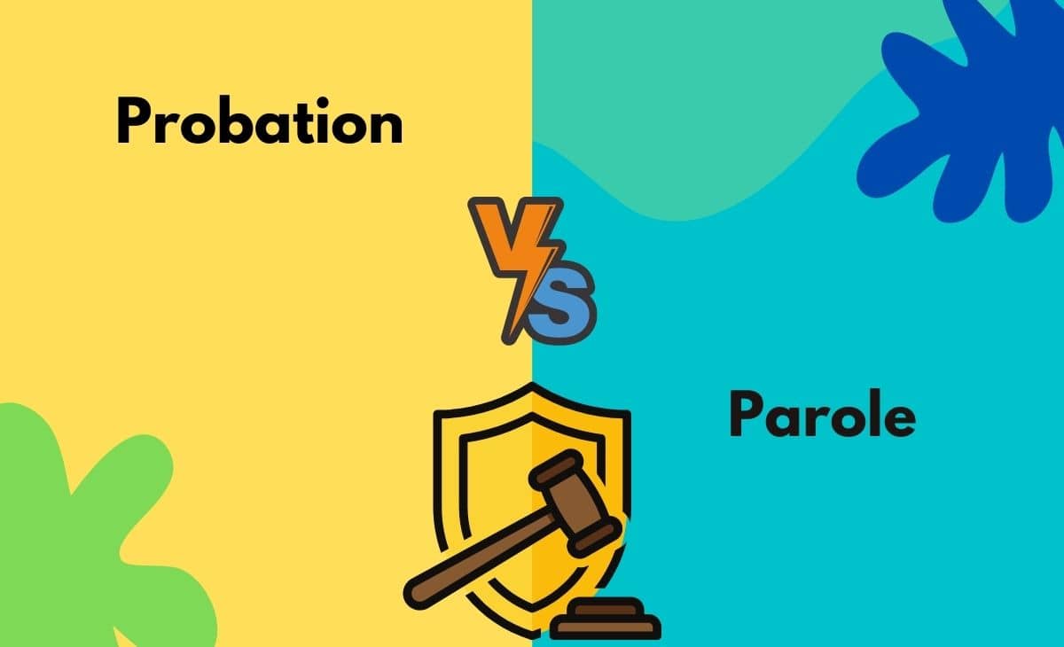 Probation vs. Parole What's The Difference In Tabular Form, Points