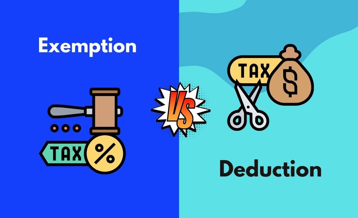 Exemption Vs Deduction What s The Difference In Tabular Form Exemption Vs Deduction What s The Difference In Tabular Form