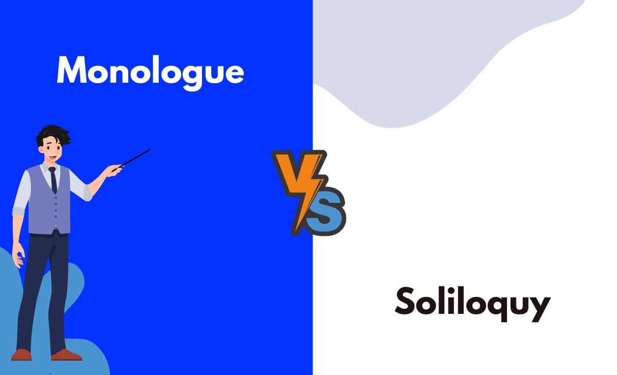 Difference Between a Monologue and a Soliloquy