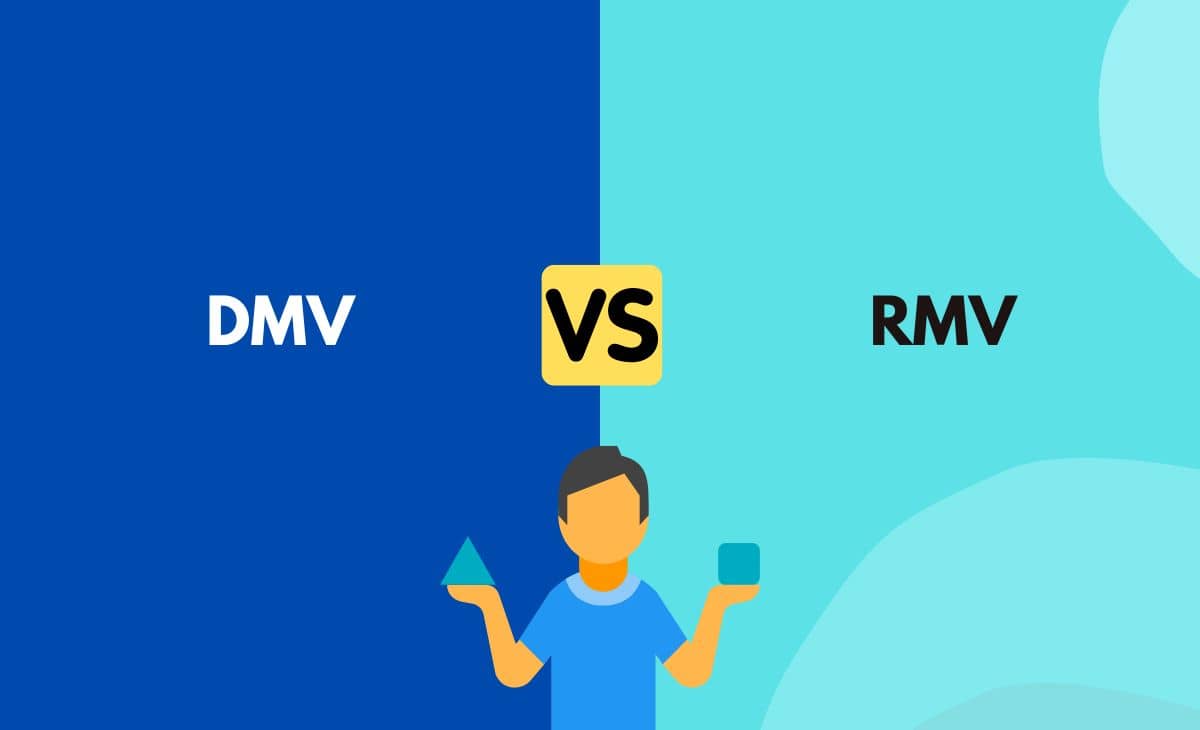 Difference Between DMV and RMV