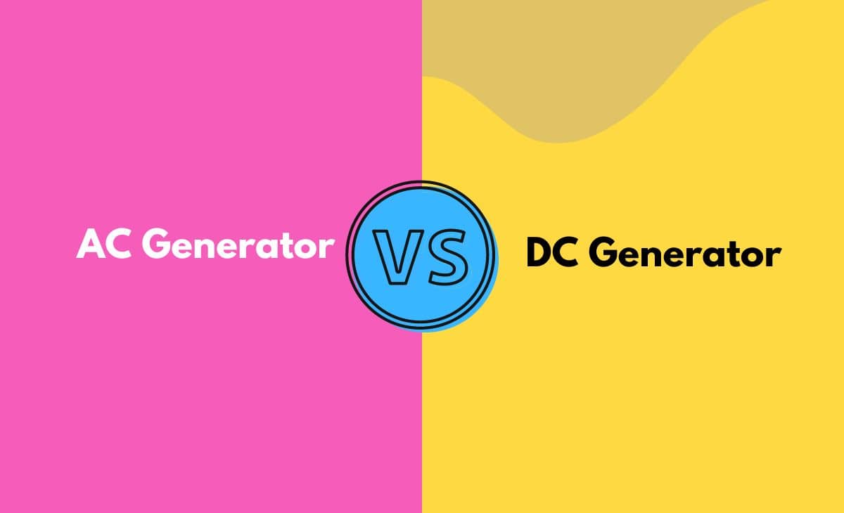 Difference Between AC Generator and DC Generator