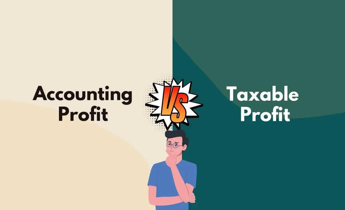 Difference Between Accounting Profit and Taxable Profit