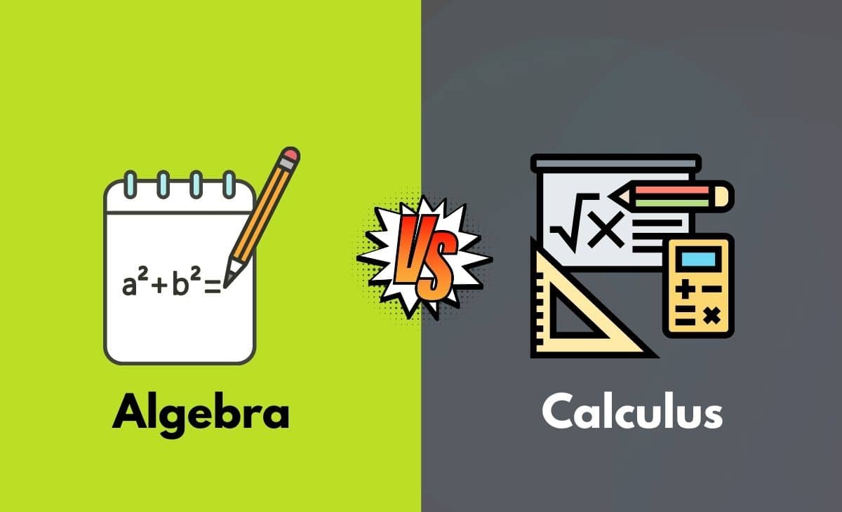 Difference Between Algebra and Calculus