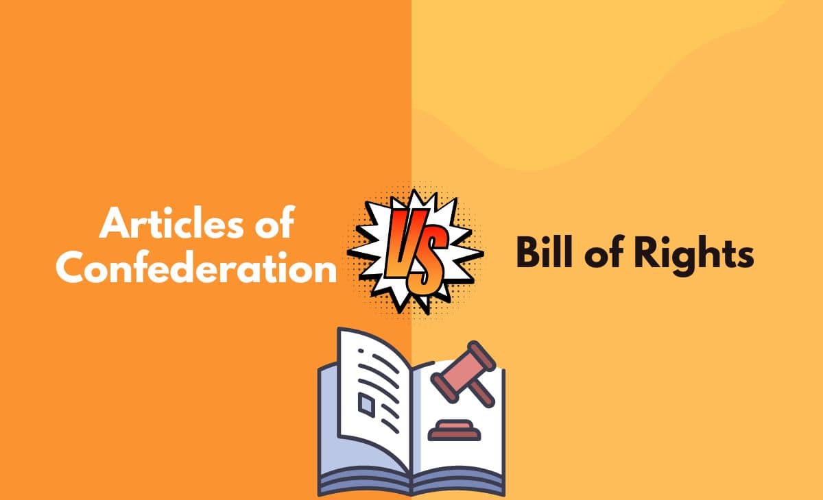 Difference Between Articles of Confederation and Bill of Rights