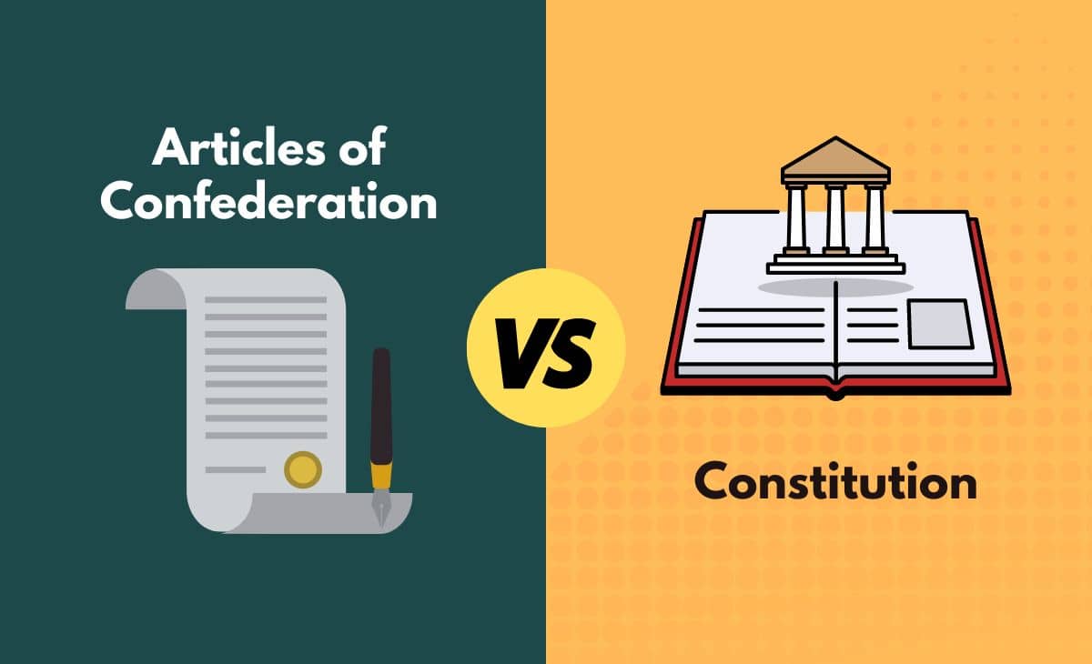 Difference Between Articles of Confederation and Constitution