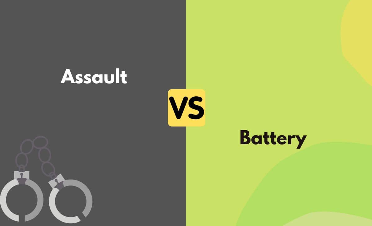 Difference Between Assault and Battery