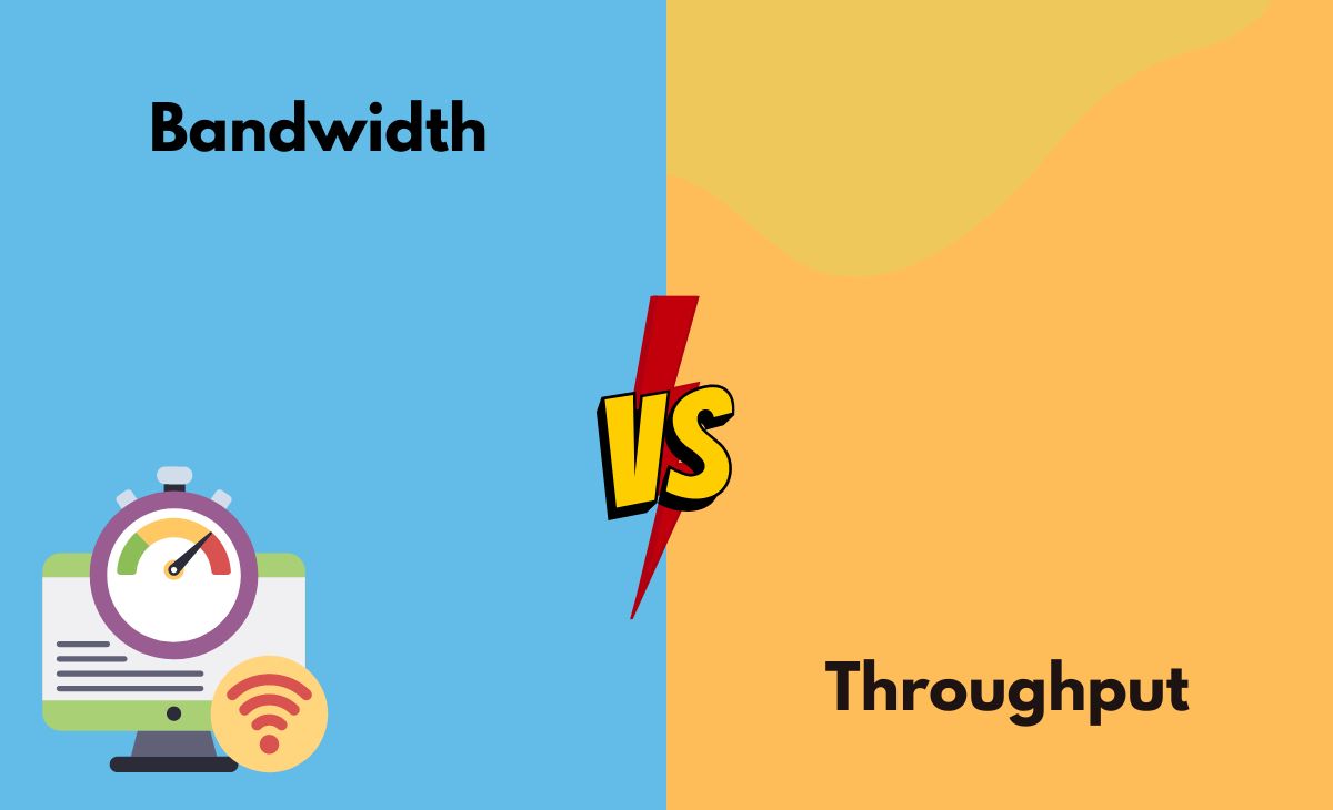 Difference Between Bandwidth and Throughput