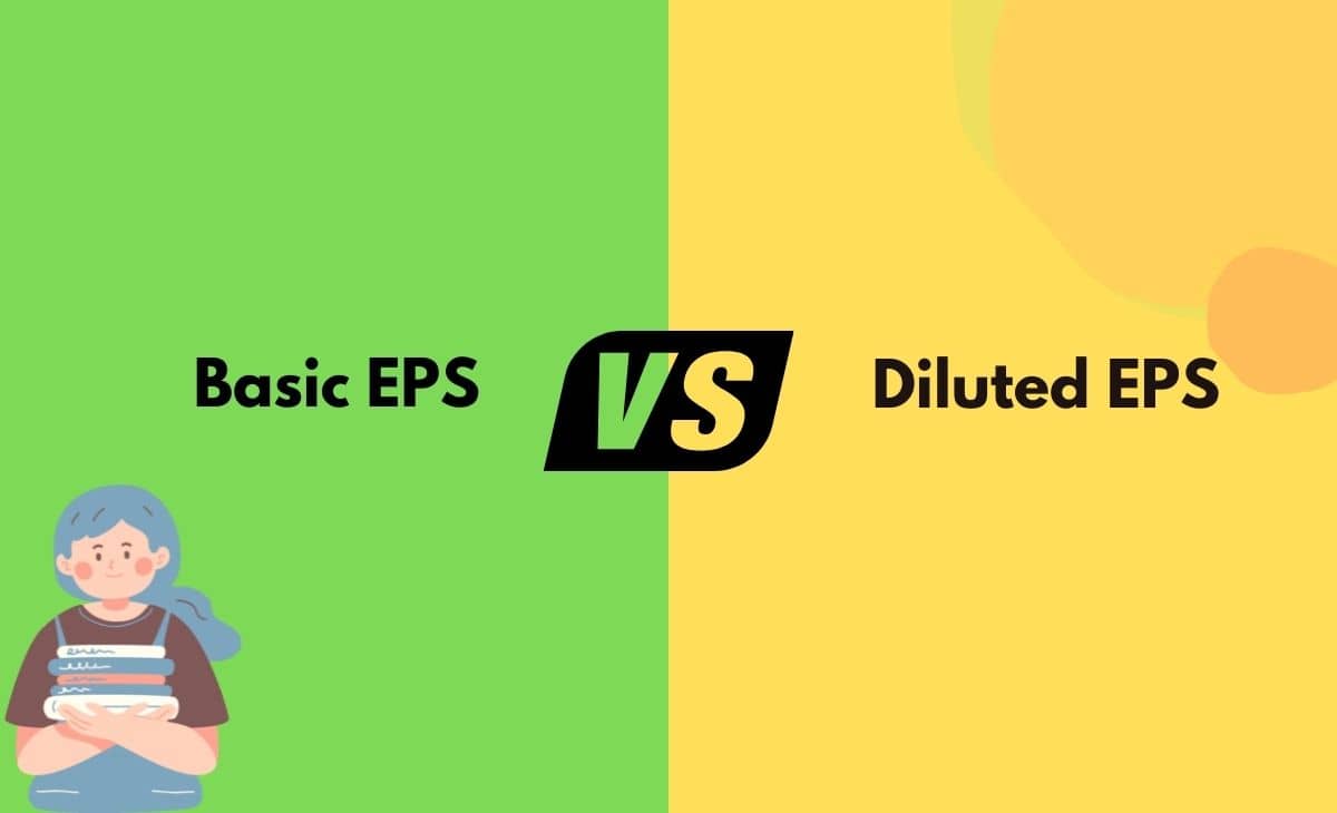 Difference Between Basic EPS and Diluted EPS