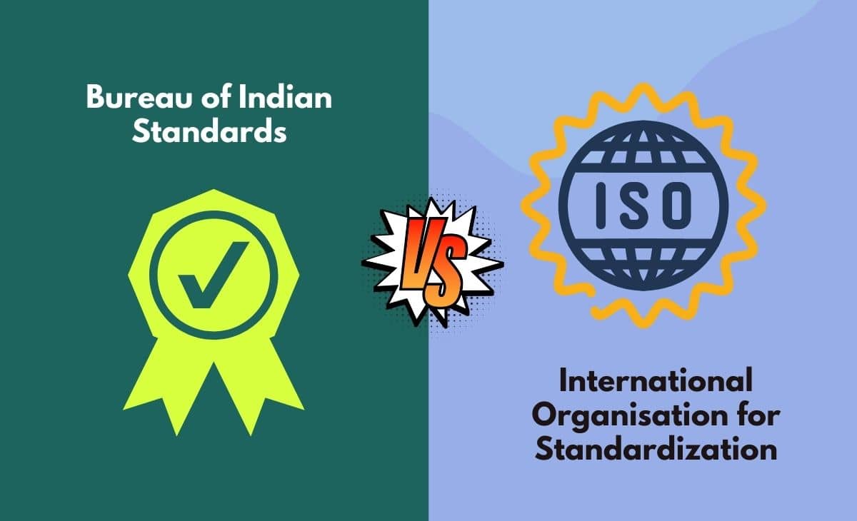 Difference Between BIS and ISO