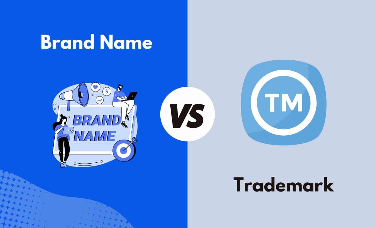 Difference Between Brand Name and Trademark