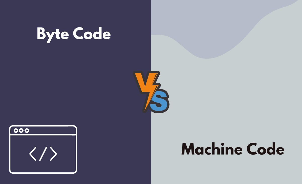 Difference Between Byte Code and Machine Code