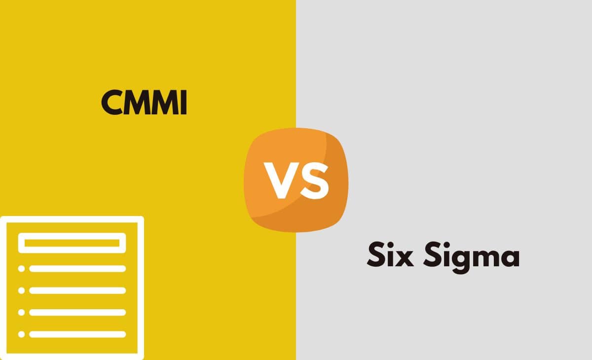 Difference Between CMMI and Six Sigma
