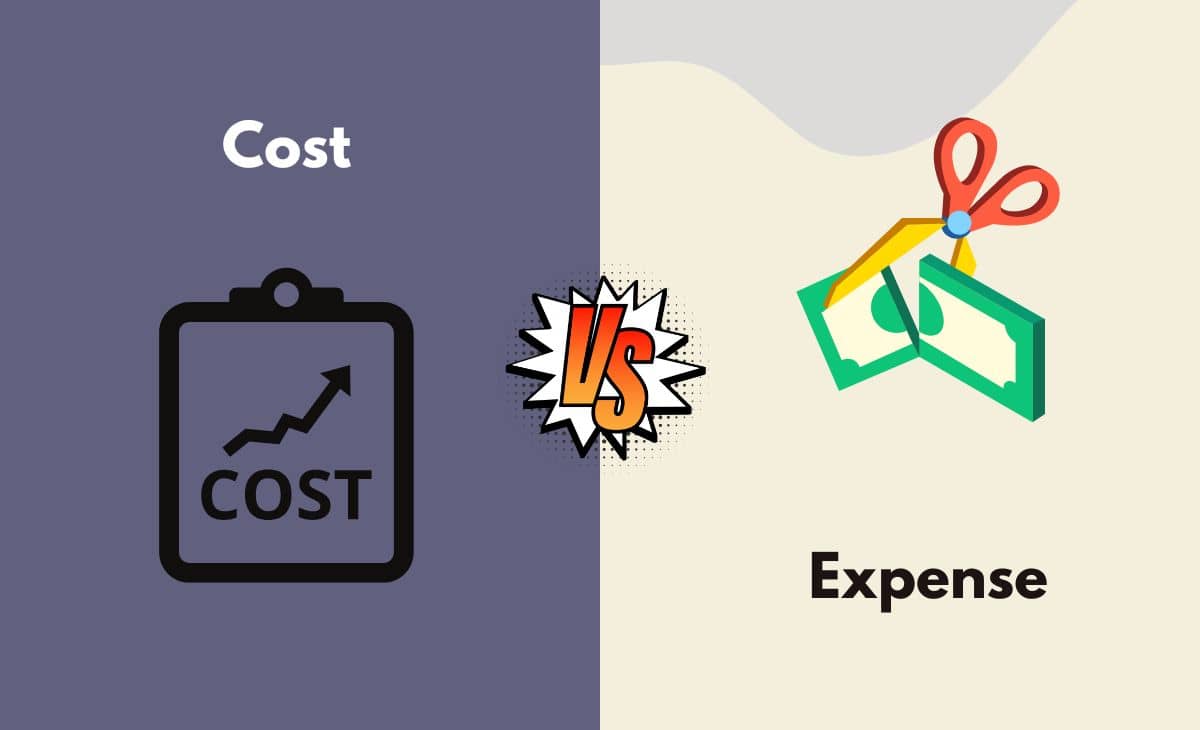 Difference Between Cost and Expense