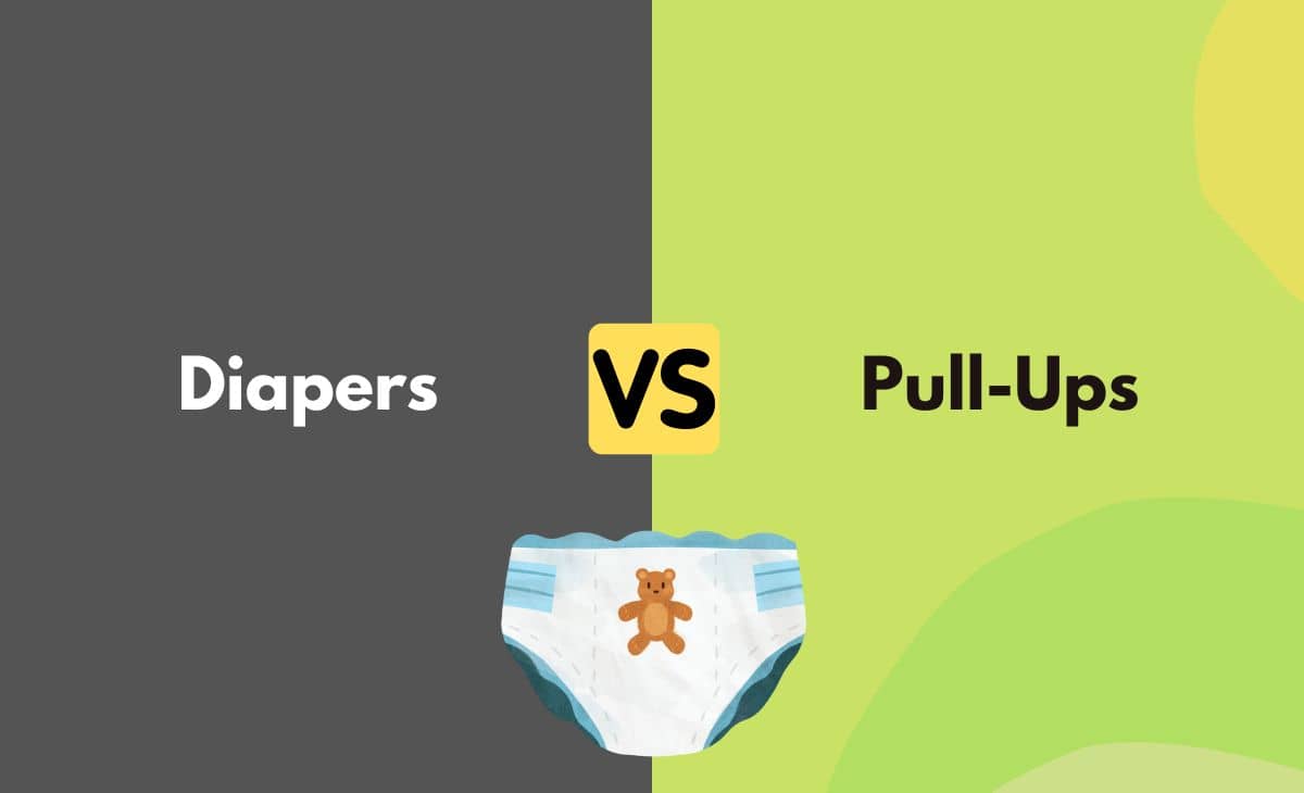 Difference Between Diapers and Pull-Ups