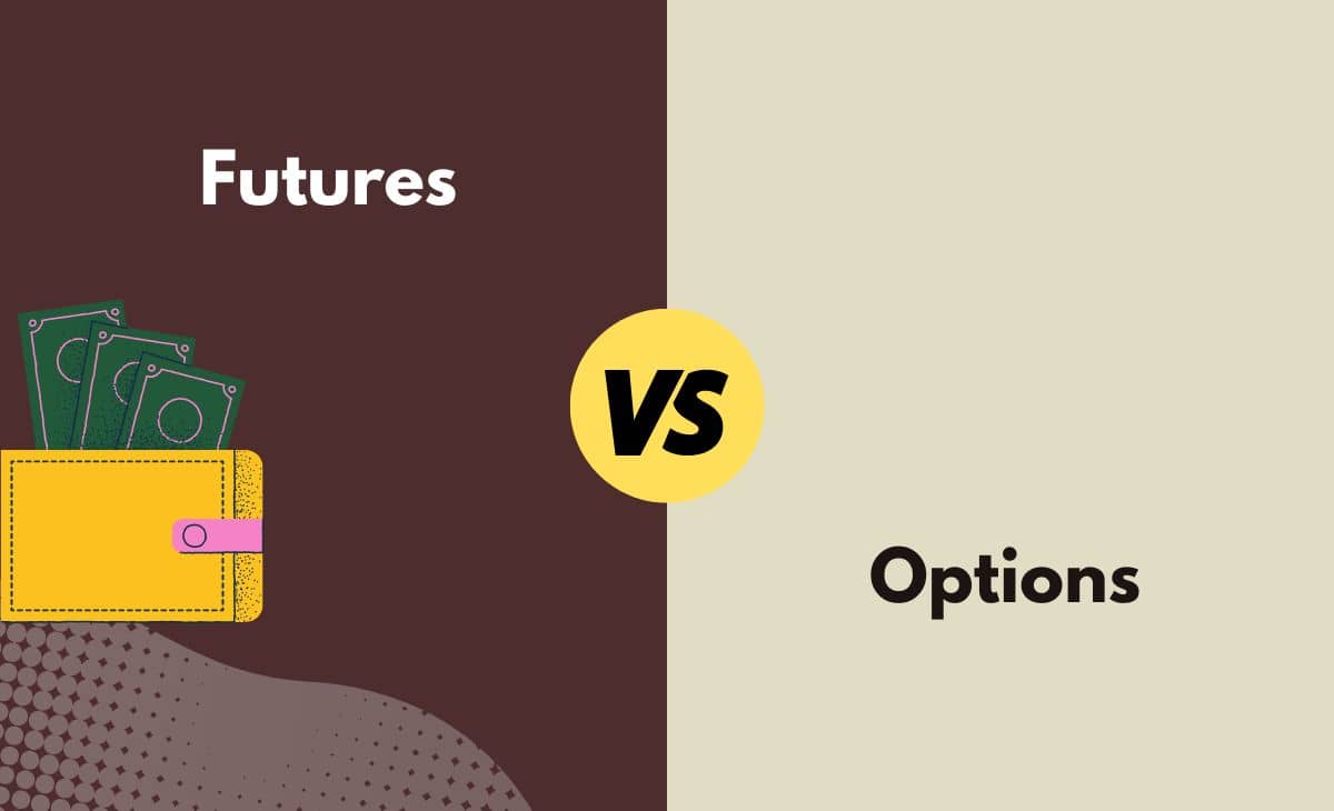 Difference Between Futures and Options