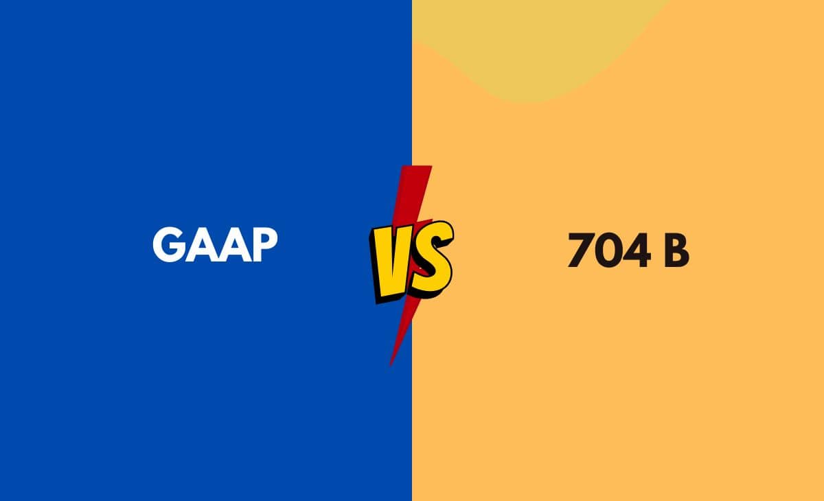 Difference Between GAAP and 704 B