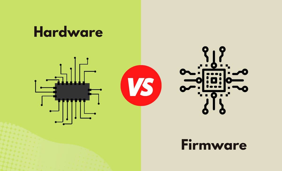 Difference Between Hardware and Firmware