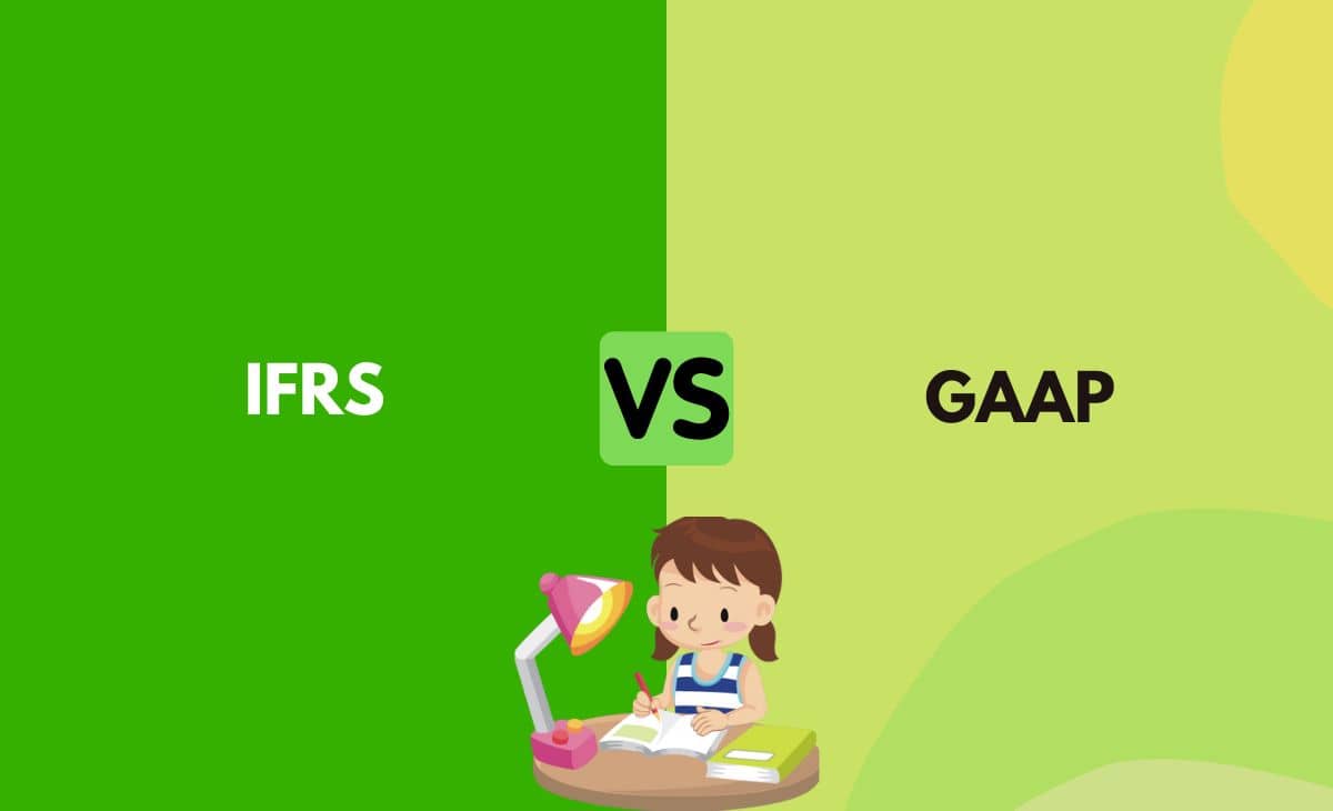 Difference Between IFRS and GAAP