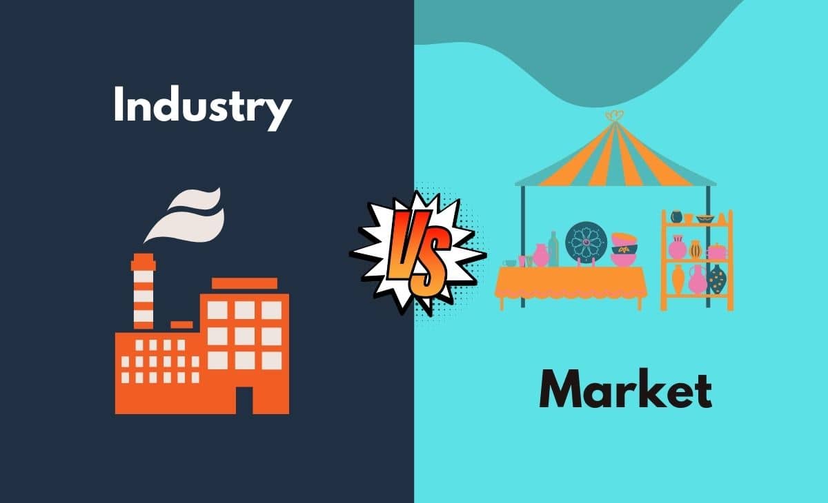 Difference Between Industry and Market