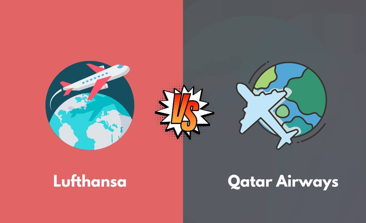 Difference Between Lufthansa and Qatar Airways