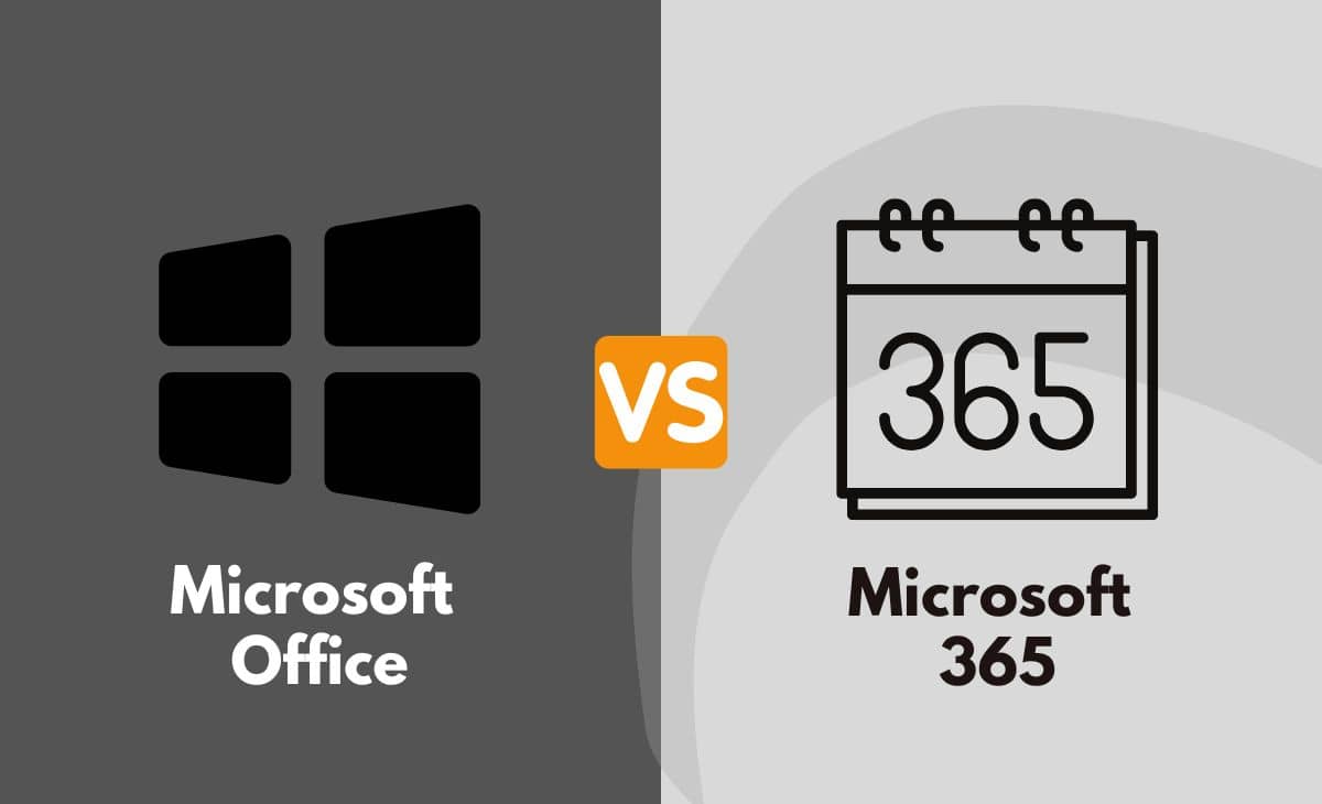 Difference Between Microsoft Office and 365