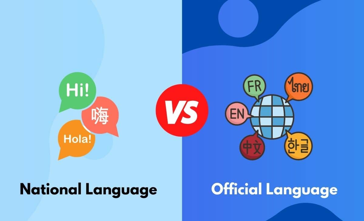 Difference Between National Language and Official Language