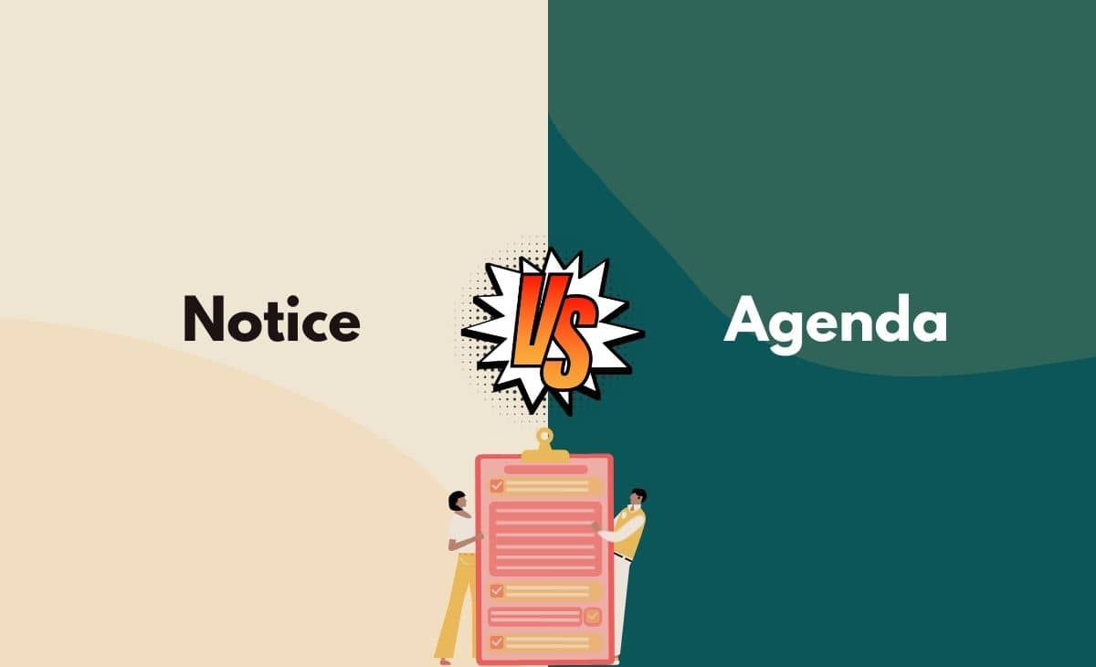 Difference Between Notice and Agenda