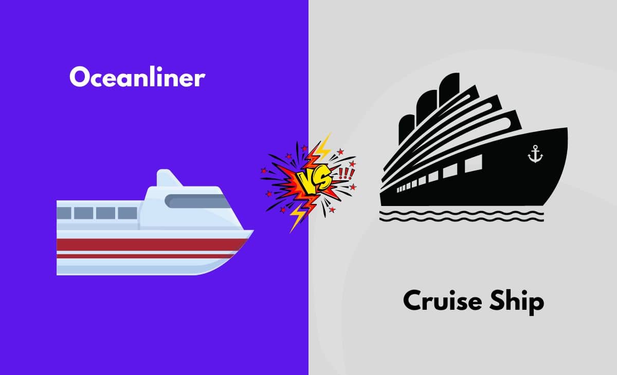 Difference Between Oceanliner and Cruise Ship