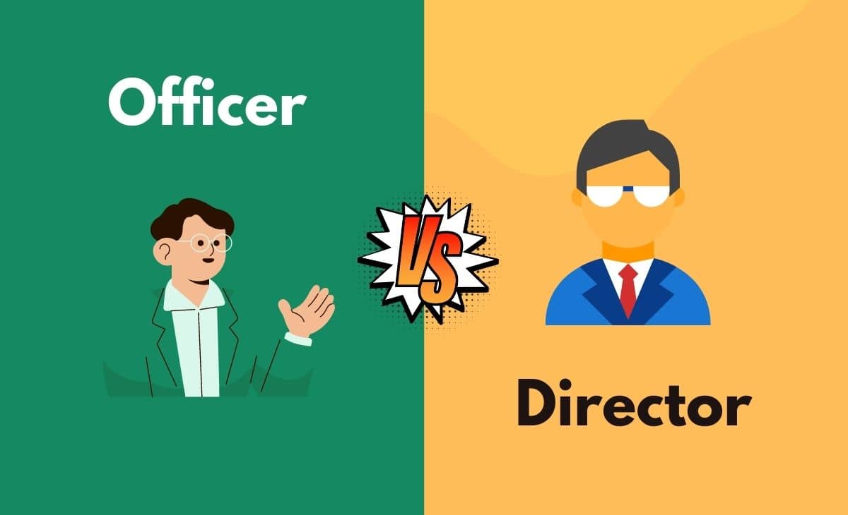 Difference Between Officer and Director
