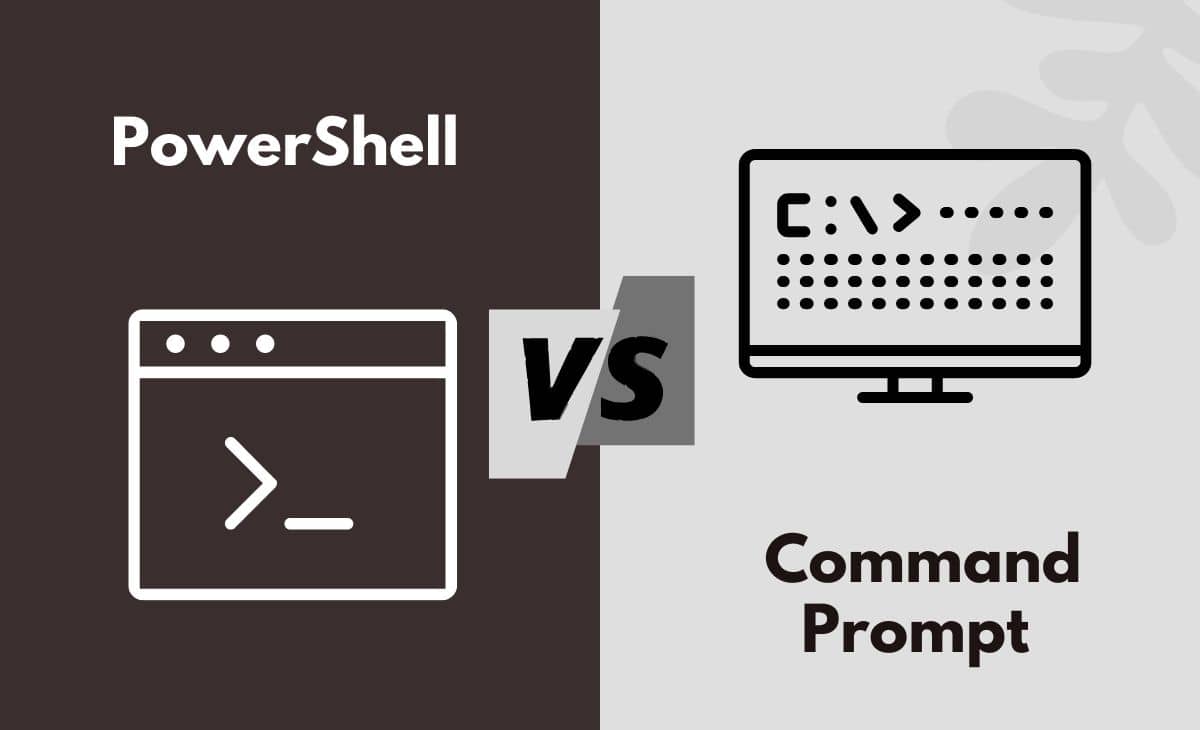 Difference Between PowerShell and Command Prompt