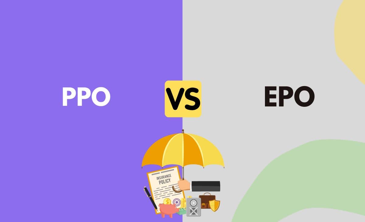 Difference Between PPO and EPO