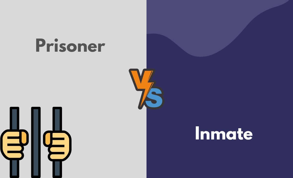 Difference Between Prisoner and Inmate