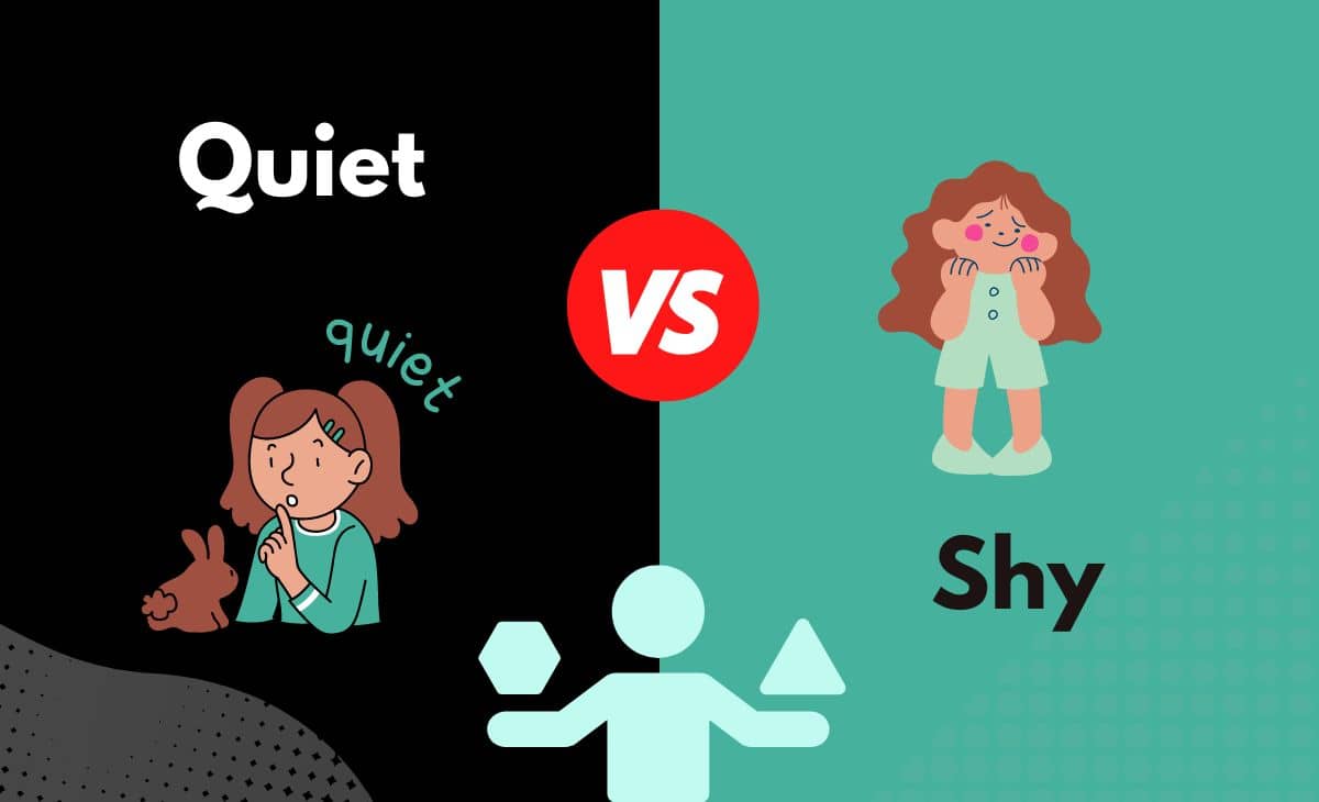 Difference Between Quiet and Shy