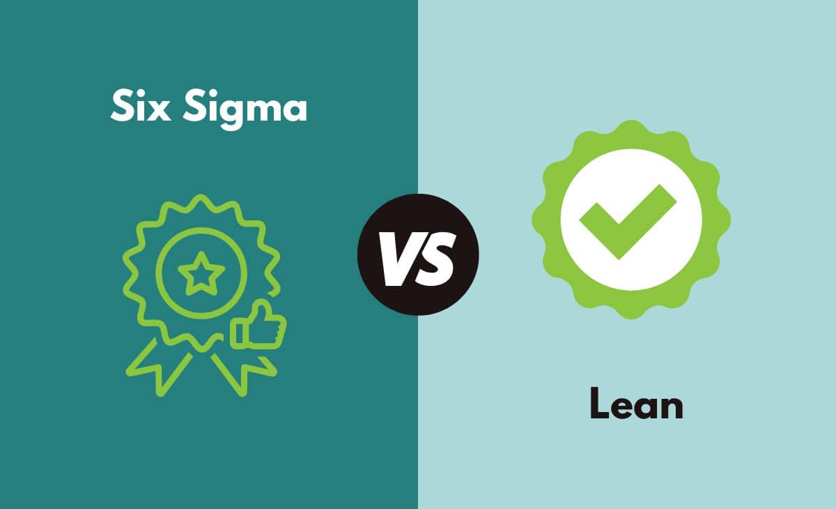 Difference Between Six Sigma and Lean